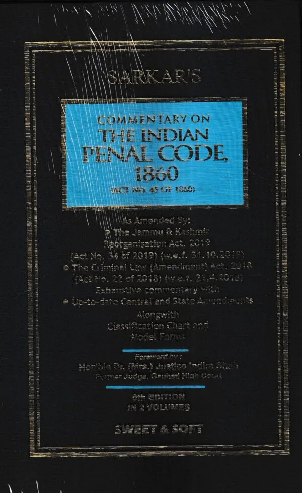 Sweet & Soft Sarkar's Commentary on the Indian Penal Code 1860 in 2 Vols Edition 2023