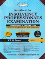 Commercial's Padhuka's Handbook for Insolvency Professional's Examination Complete Guide to Clear IBBI Exam (Set of 2 Vols) By G SEKAR Edition 2023
