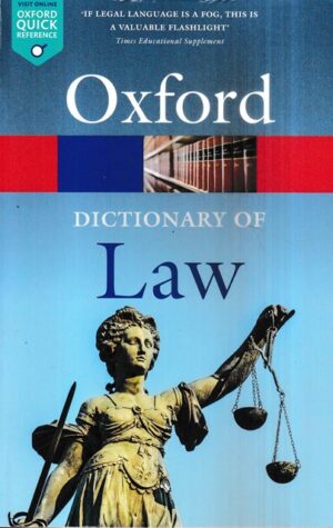 Oxford Dictionary of Law by Jonathan Law Edition 2022