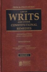 Bharat's Law of writs and Other Constitutional Remedies Set of 2 Volumes by Prem & Chaturvedi Edition 2023