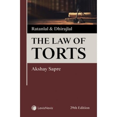 LexisNexis Ratanlal & Dhirajal The Law of Torts by Akshay Sapre Reprint Edition 2026