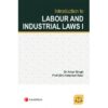 LexisNexis Introduction to Labour and Industrial Laws I by AVTAR SINGH & HARPREET KAUR Edition 2022