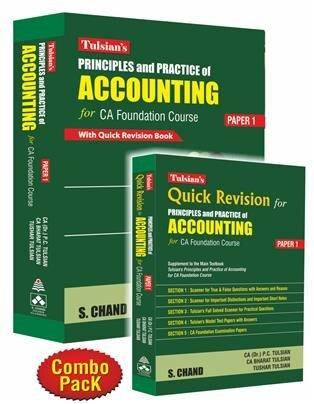 S. Chand Publishing Tulsian's PrInciples and Practice of Accounting With Quick Revision Book for CA Foundation Course Gr II Paper 1 by P C Tulsian, Bharat Tulsian & Tushar Edition 2023