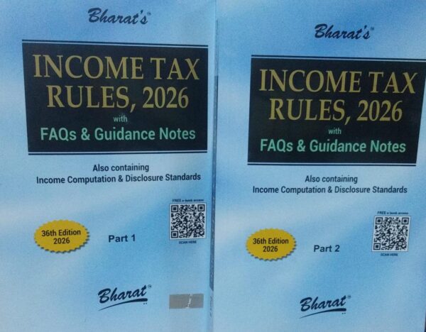 Bharat's Income Tax Rules with Income Computation & Disclosure Standards Edition 36th 2026