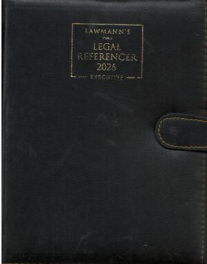 Lawmann's Legal Referencer 2026 (Executive) For Advocate by K.M. Sharma Edition 2026