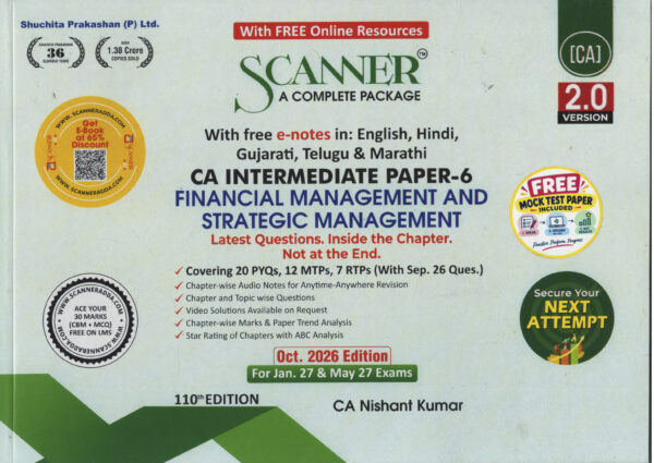 Shuchita Solved Scanner CA Intermediate Paper-6 Financial Management and Strategic management Applicable For 110th Edition Jan.2027 & May 2027 Exams