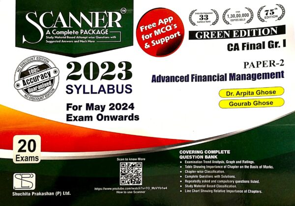 Shuchita Solved Scanner Advanced Financial Management for CA Final Paper 2 New Syllabus 2023  by ARPITA GHOSE & GOURAB GHOSE Applicable for May 2024 Exams