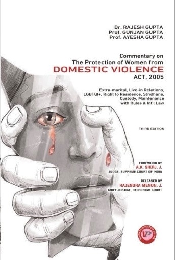Vinod Publications Commentary on The Protection of Women from Domestic Violence Act 2005 by RAJESH GUPTA & GUNJAN GUPTA Edition 2023