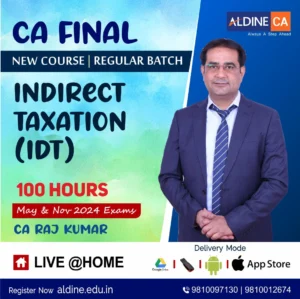 Video Lecture CA Final (New course) Indirect Taxation 100 Hours Batch (Regular 2.0) by CA Raj Kumar Available in Google Drive / Pen Drive