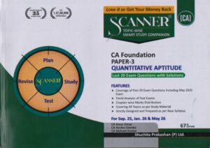 SHUCHITA SOLVED SCANNER FOR CA FOUNDATION PAPER-3 QUANTITATIVE APTITUDE BY CA AMAR OMAR & CA RASIKA GOENKA & CA NISHANT KUMAR APPLICABLE FOR SEP 2025 JAN 2026 & MAY 2026