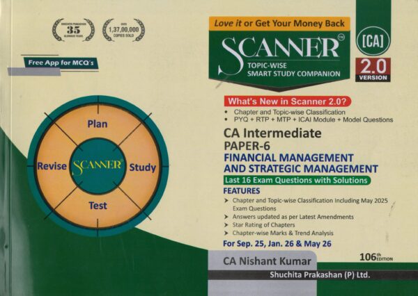 SHUCHITA SOLVED SCANNER CA INTER PAPER-6 FINANCIAL MANAGEMENT AND STRATEGIC MANAGEMENT BY DR. ARPITA GHOSE & GOURAB GHOSE APPLICABLE FOR EXAM SEP 2025 JAN 2026 & MAY 2026 ONWARDS