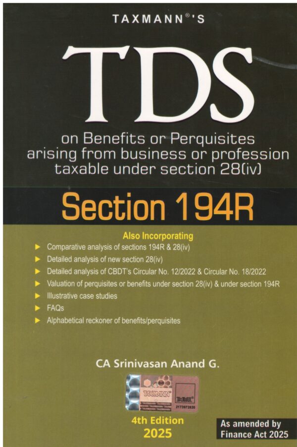 Taxmann's TDS on Section 194R by Srinivasan Anand G 4rd Edition 2025