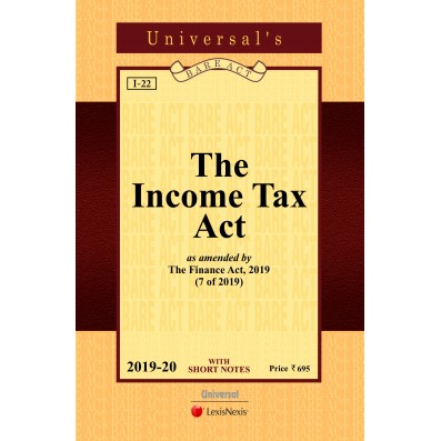 Universal's Bare Act The Income Tax Act With Short Notes As amended by the Finance act 2025 ( POCKET) Edition 2025-26
