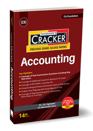 Taxmann Cracker Accounting for CA Foundation Paper 1 New Syllabus by S k Agrawal & Manmeet Kaur edition 2025 Applicable for Sep 2025 Jan 2026 Exams 14th Edition 2025