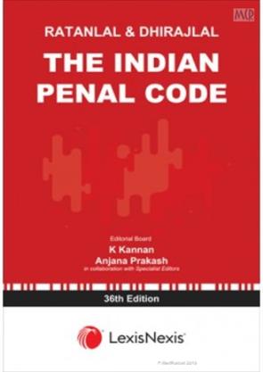 Lexis Nexis Ratanlal & Dhirajlal The Indian Penal Code by K Kannan & Anjana Prakash Edition 2023