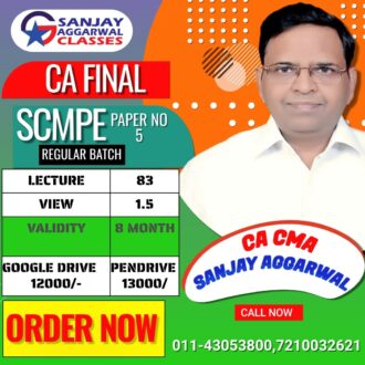 Video Lecture Costing (SCMPE) Regular Batch For CA Final Group II New Syllabus by Sanjay Aggarwal Applicable for May 2023 and Nov 2023 Exam Available in  Google Drive/Pen Drive