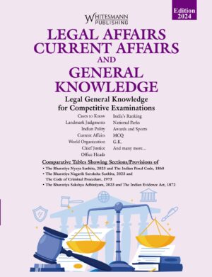 Whitemann Legal Affairs Current Affairs and General Knowledge by Anshul Jain Edition 2024