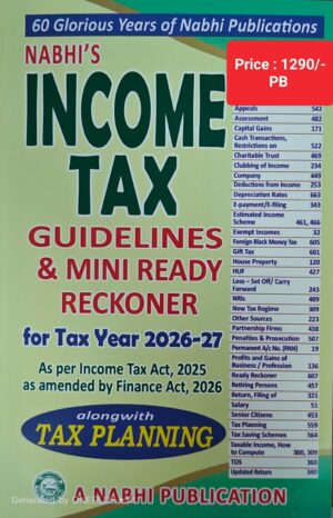 Nabhi's Income Tax Guidelines & Mini Ready Reckoner (In English) ( 2026-27 ) Along with Tax Planning Edition 2026