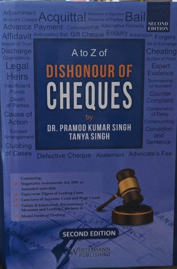 Whitesmann A to Z of Dishonour of Cheques by Pramod Kumar Singh Edition 2024