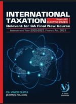 VG learning Destination International Taxation For CA Final ( Elective Paper – 6C ) New Syllabus By Vinod Gupta Applicable for May / November 2022 Exam