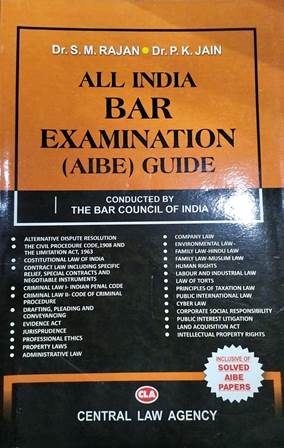 CLA All India Bar Examination (AIBE) Guide by S.M. Rajan & P.K Jain Edition 2021