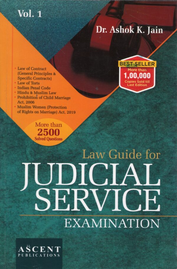 Ascent Publications Law Guide For Judicial Service Examination Vol I by ASHOK K JAIN Edition 2024