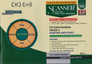 SHUCHITA SOLVED SCANNER CA INTER PAPER-5 AUDITING & ETHICS BY DR. ARPITA GHOSE & GOURAB GHOSE APPLICABLE FOR SEP 2025 JAN 2026 & MAY 2026 EXAM ONWARDS