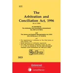 LexisNexis Universal Bare Act The Arbitration and Conciliation Act 1996 Edition 2024