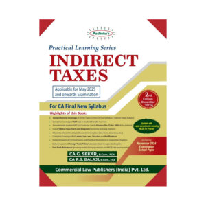 Commercial's Padhuka's  Practical Learning Serices Indirect Taxes for CA Final New Syllabus 2023 by G SEKAR & RS BALAJI Applicable for May 2025 & Onwards Exams