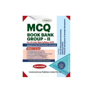 Commercial MCQ Book Bank Group-II For CA Inter New Syllabus 2023 by Gurukripa Applicable for May 2024 Exam
