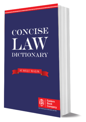 EBC Concise Law Dictionary by Sumeet Malik Edition 2015