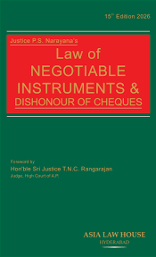 Asia Law House Law of Neogtiable Instruments & Dishonour of Cheques by P S Narayana 15th Edition 2026