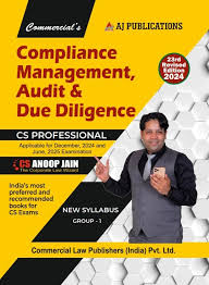 AJ Publications Compliance Management, Audit & Due Diligence For CS Professional New Syllabus by ANOOP JAIN Applicable for Dec. 2024 and June. 2025 Exams