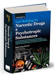Taxmann's Law Relating to Narcotic Drugs & Psychotropic Substances by Bidyut Kumar Banerjee, Srinivasan Gopal Edition 2025