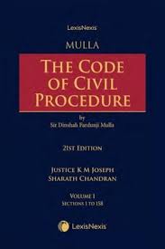 Lexis Nexis's Mulla The Code Of Civil Procedure By Justice Sir Dinshaw Fardunji Mulla 21th 3 Vols Edition 2026