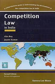 Eastern Law House Competition Law by Abir Roy & Jayant Kumar Edition 2023