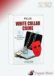 Whitesmann Pillai White Collar Crime by K Prasad Reprint Edition 2026
