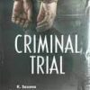 Lexxman Criminal Trial by K Saxena & MK Chaubey Edition 2023