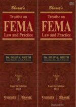 Bharat Treatise on FEMA Law & Practice Set of 2 Vols by Dilip K Sheth and TS Thakur Edition 2023