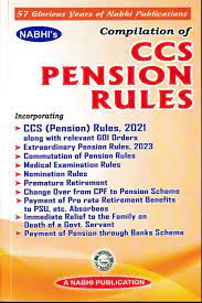 Nabhi's Compilation of CCS Pension Rules by AJAY KUMAR GARG Edition 2023
