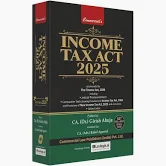 Commercial Income Tax Act 2025 As Amended by Finance act, 2026 By Girish Ahuja & CA. (Adv.) Rahul Agrawal  Edition 2026