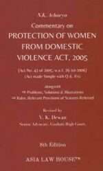 Asia Commentary on Protection of Women from Domestic Violence Act, 2005 by NK ACHARYA Edition 2021