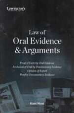 Lawmann Law of Oral Evidence & Arguments by Kant Mani Edition 2024
