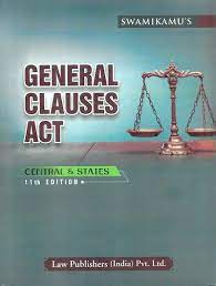 Law Publishers SWAMIKAMU'S General Clauses Act (Central & States) Edition 2023