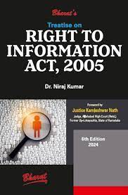 Bharat Treatise on Right to Information Act, 2005 by NIRAJ KUMAR Edition 2024