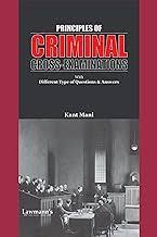 Lawmann Principles of Criminal Cross-Examinations by Kant Mani Edition 2024