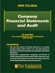 Tax Publishers Company Financial Statements And Audit by Amit Baxi Edition 2024