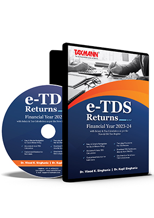 Taxmann E-TDS Return Software (Single & Multi User) FY 2023-24