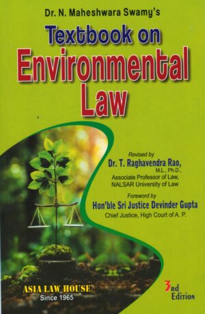 Asia's Textbook on Environmental Law by N MAHESHWARA SWAMY 3rd Edition 2025