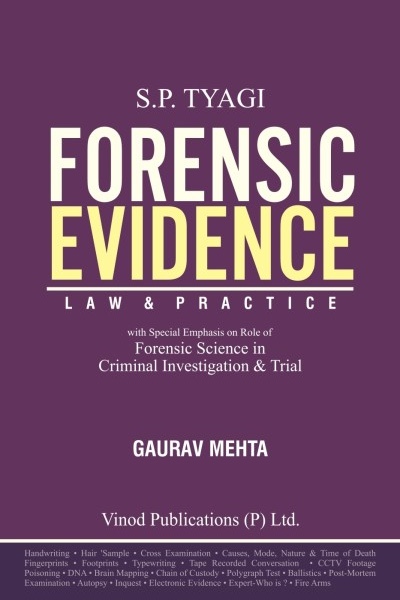 Vinod Publication S P Tyagi Forensic Evidence Law & Practice by Gaurav Mehta 3rd Edition 2026